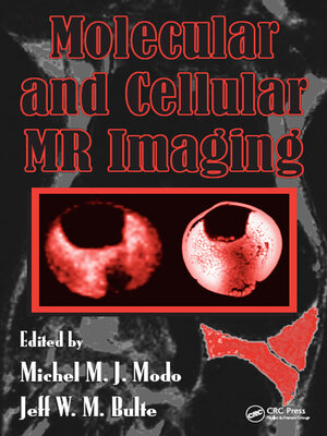 cover image of Molecular and Cellular MR Imaging